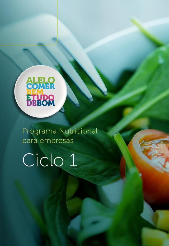 Programa Comer é Tudo de Bom - Ciclo 1