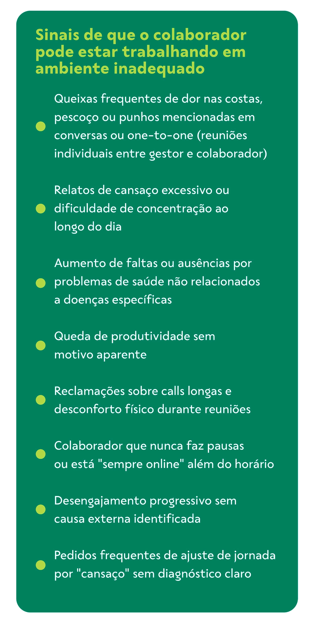 Sinais de um ambiente inadequado